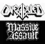 Overruled & Massive Assault